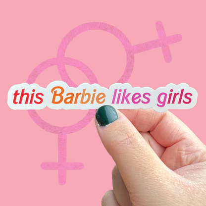 This Barbra Likes Girls Pride Sticker