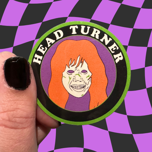 Regan MacNeil "Head Turner" Sticker