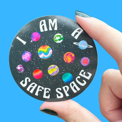 I Am A Safe Space Sticker