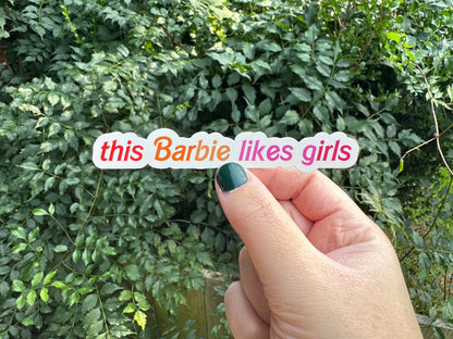 This Barbra Likes Girls Pride Sticker